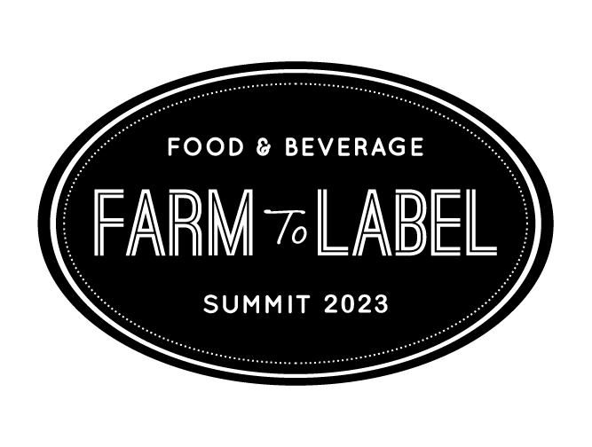 Food & Beverage - Farm to Label Summit 2023