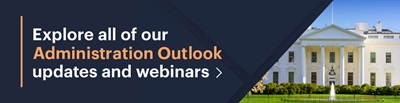 Explore all of our New Administration Outlook updates and webinars