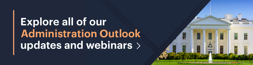 Explore all of our New Administration Outlook updates and webinars